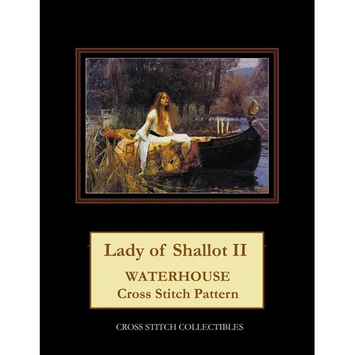 Lady of Shallot II: Waterhouse Cross Stitch Pattern