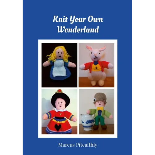 Knit Your Own Wonderland