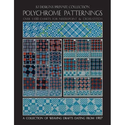 Polychrome Patternings: Over 1100 Charts for Needlepoint & Cross Stitch