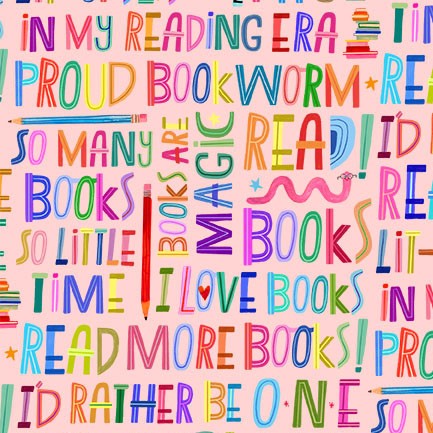 Blush Books are Magic I love Books Cotton 44"/45" Fabric Per Yard - Prismatic Fiber Arts