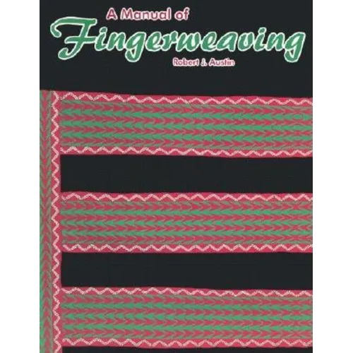 A Manual of Fingerweaving