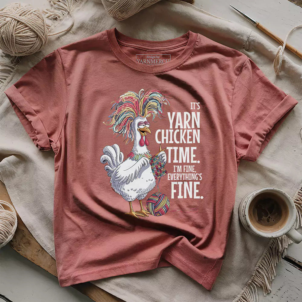 Yarn Chicken Time T-shirt - Prismatic Fiber Arts