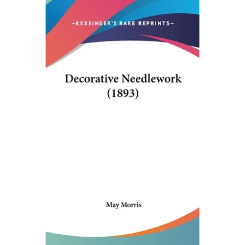 Decorative Needlework (1893)