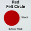 3.2mm Thick Premium Felt Circle – 5 Inch – (Pack of 5) – Multiple Colors - Prismatic Fiber Arts