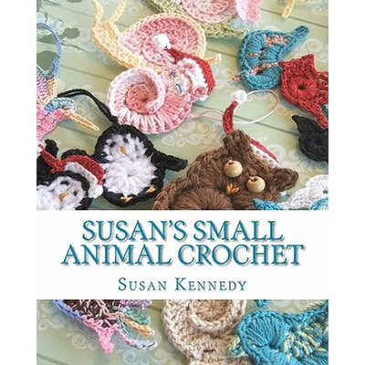 Susan's Small Animal Crochet