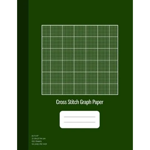Cross Stitch Graph Paper: 14 Lines Per Inch, Graph Paper for Embroidery and Needlework, 8.5''x11'', 100 Sheets, Green Cover - Paperback - Prismatic Fiber Arts