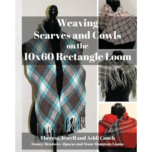 Weaving Scarves and Cowls on the 10x60 Rectangle Loom