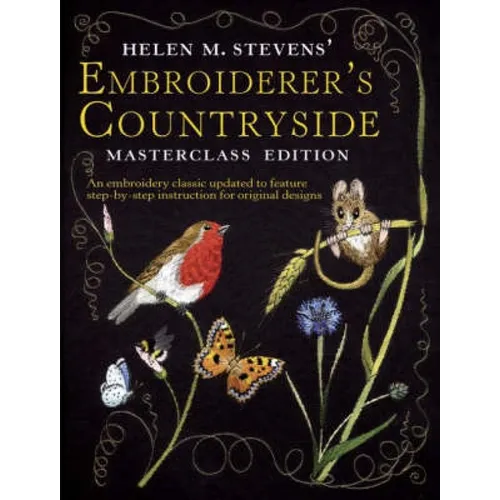 Helen M. Stevens' Embroiderer's Countryside