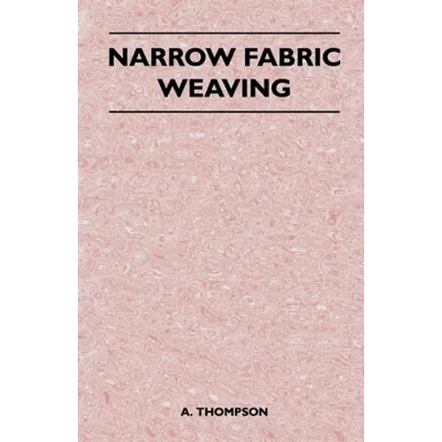 Narrow Fabric Weaving