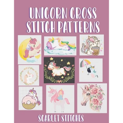 Unicorn Cross Stitch Patterns: 9 Stunning Cross Stitch Patterns