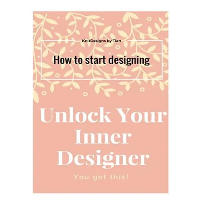 Unlock Your Inner Designer: How to start designing