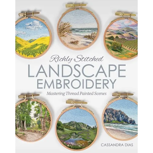 Richly Stitched Landscape Embroidery: Mastering Thread Painted Scenes
