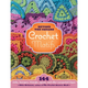 Beyond the Square Crochet Motifs: 144 Circles, Hexagons, Triangles, Squares, and Other Unexpected Shapes