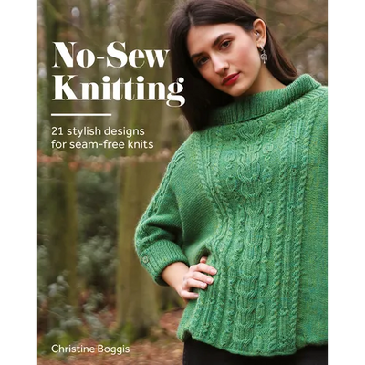 No-Sew Knitting: 20 Stylish Designs for Seam-Free Knits - Paperback - Prismatic Fiber Arts