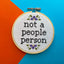 Not a People Person Cross Stitch Kit - Prismatic Fiber Arts