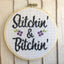 Stitchin' & Bitchin' Counted Cross Stitch DIY KIT Intermediate - Prismatic Fiber Arts