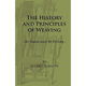 The History and Principles of Weaving - By Hand and by Power