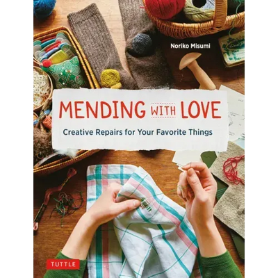 Mending with Love: Creative Repairs for Your Favorite Things