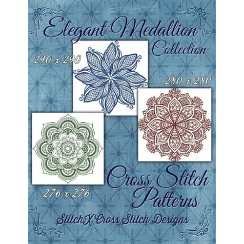 Elegant Medallion Collection - Cross Stitch Patterns