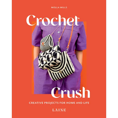 Crochet Crush: Creative Projects for Home and Life - Paperback - Prismatic Fiber Arts