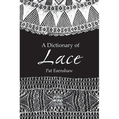 A Dictionary of Lace