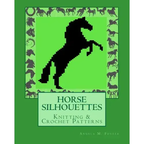 HORSE SILHOUETTES Knitting & Crochet Patterns
