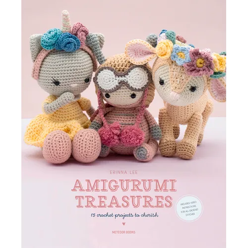 Amigurumi Treasures: 15 Crochet Projects to Cherish