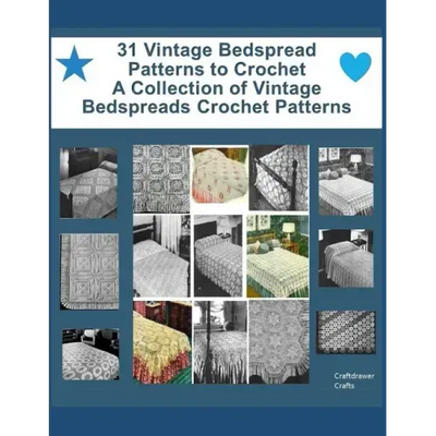 31 Vintage Bedspread Patterns to Crochet - A Collection of Vintage Bedspreads Crochet Patterns