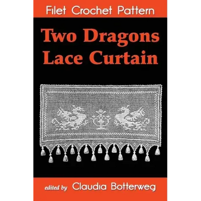 Two Dragons Lace Curtain Filet Crochet Pattern: Complete Instructions and Chart