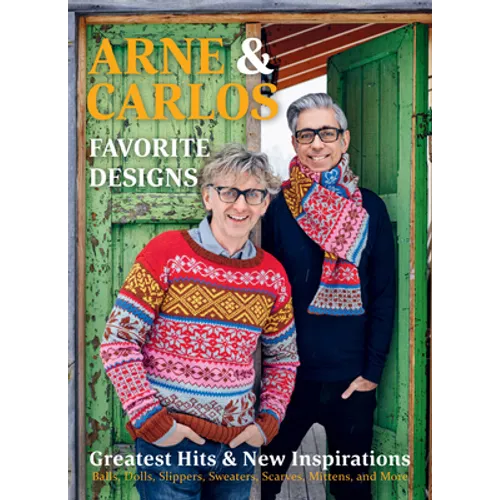 Arne & Carlos' Favorite Designs: Greatest Hits and New Inspirations