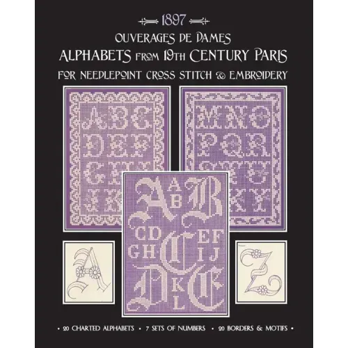 Ouverages de Dames: Alphabets from 19th Century Paris