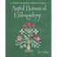 Artful Botanical Embroidery: A Collection of 32 Patterns & Projects for All Seasons