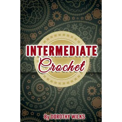 Intermediate Crochet