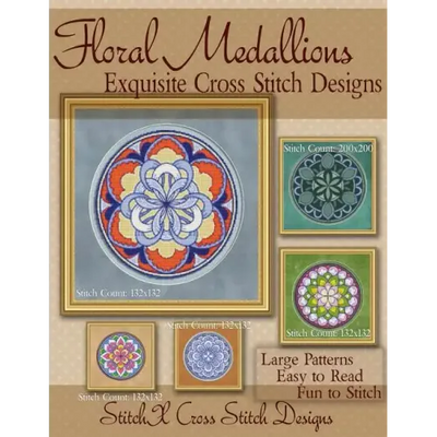 Floral Medallions Exquisite Cross Stitch designs: Five Designs for Cross Stitch in Fun Geometric Styles