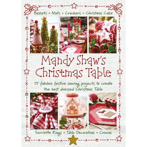 Mandy Shaw's Christmas Table - Paperback - Prismatic Fiber Arts