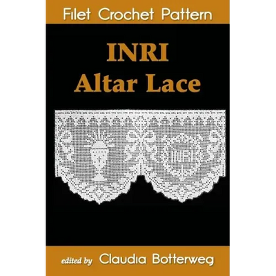 INRI Altar Lace Filet Crochet Pattern: Complete Instructions and Chart