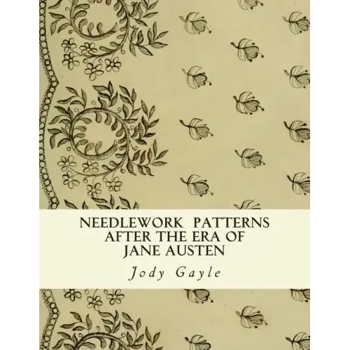 Needlework After the Era of Jane Austen: Ackermann's Repository of Arts