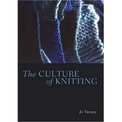 The Culture of Knitting