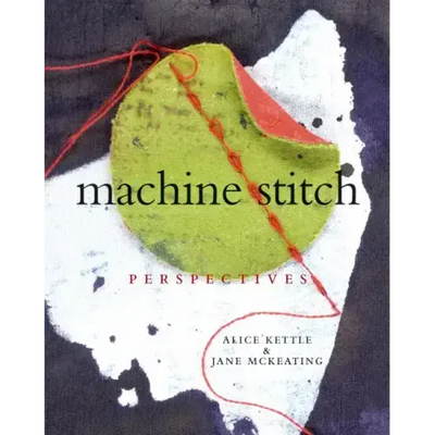 Machine Stitch: Perspectives
