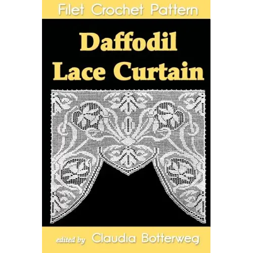 Daffodil Lace Curtain Filet Crochet Pattern: Complete Instructions and Chart