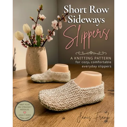 Short Row Sideways Slippers: Knitting Pattern