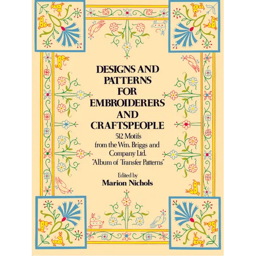 Designs and Patterns for Embroiderers and Craftspeople