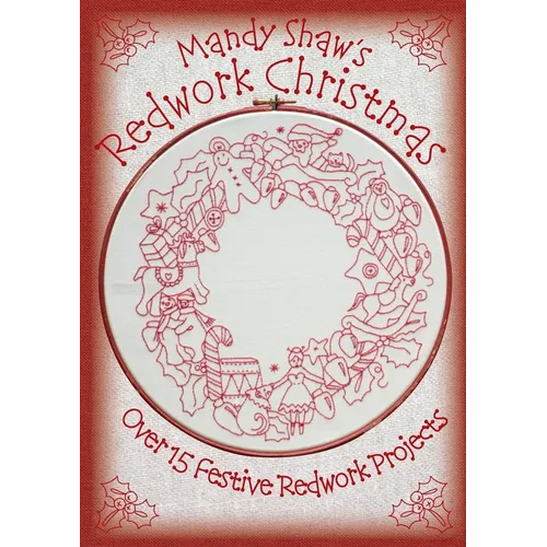 Mandy Shaw's Redwork Christmas - Paperback - Prismatic Fiber Arts