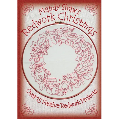 Mandy Shaw's Redwork Christmas - Paperback - Prismatic Fiber Arts