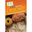 HowExpert Guide to Crochet: 101 Tips to Learn How to Crochet, Pick Yarns & Needles, and Make Crocheting Stitch Patterns for Beginners - Paperback - Prismatic Fiber Arts