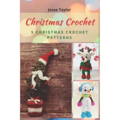 Christmas Crochet: 5 Christmas Crochet Patterns