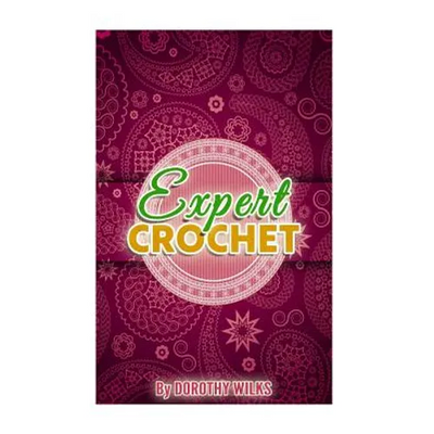 Expert Crochet