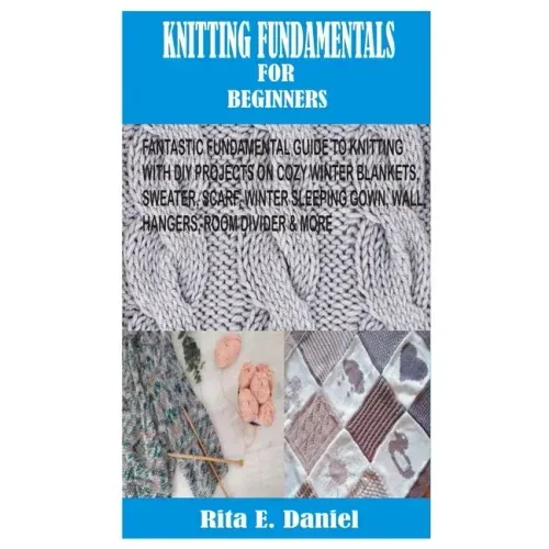 Knitting Fundamentals for Beginners