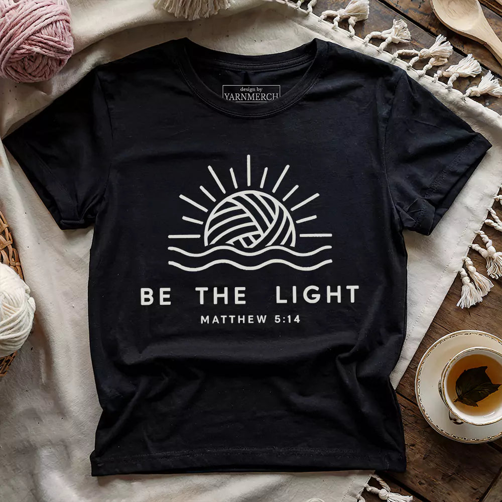Be The Light T-shirt - Prismatic Fiber Arts