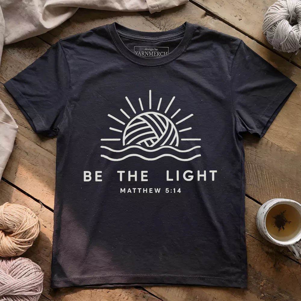 Be The Light T-shirt - Prismatic Fiber Arts